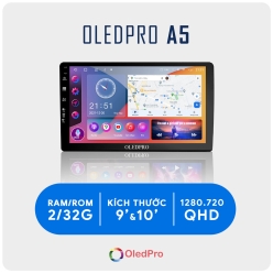 Màn Hình DVD Android OledPro A5 “Chất Lượng Thật Giá Trị Thật”