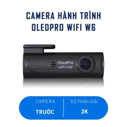 Camera hành trình OledPro wifi W6 - Giải pháp an toàn hành trình của bạn