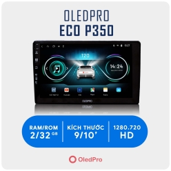 Màn hình Android OledPro Eco P350 - Màn hình ô tô quốc dân